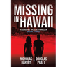 Missing in Hawaii
