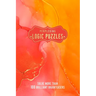 Perplexing Logic Puzzles: Solve More Than 100 Brilliant Brainteasers