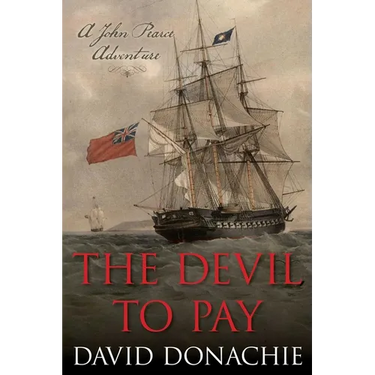 The Devil to Pay: A John Pearce Adventure