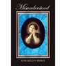 Misunderstood