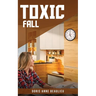 Toxic Fall