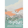 Begin Again