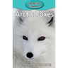Arctic Foxes