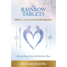 The Rainbow Tablets: Divine union and sacred sexuality. Channellings from the Rainbow Race