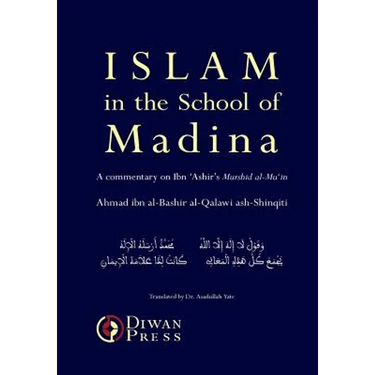 Islam in the School of Madina