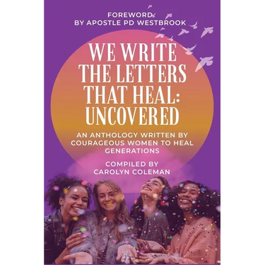 We Write the Letters That Heal: Uncovered
