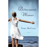 Bittersweet Manor