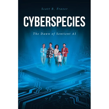 Cyberspecies: The Dawn of Sentient AI