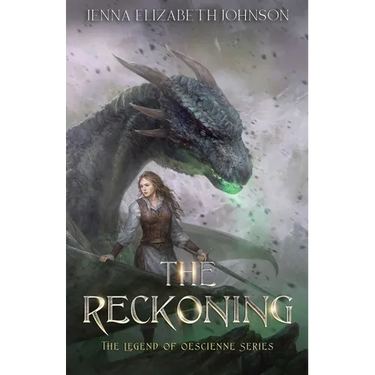The Legend of Oescienne: The Reckoning