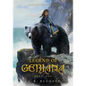 Legend of Geriana: Part One