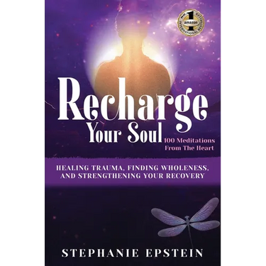 RECHARGE YOUR SOUL - 100 Meditations From the Heart