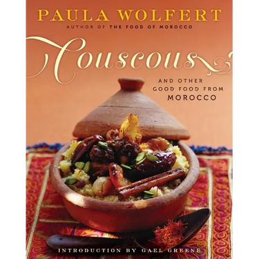 Couscous and Other Good Food from Morocco