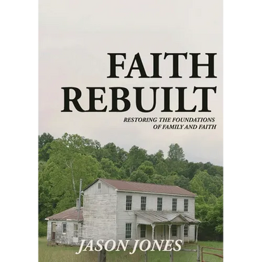 Faith Rebuilt