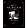 Sweet Auburn Street of Pride: A Pictorial History