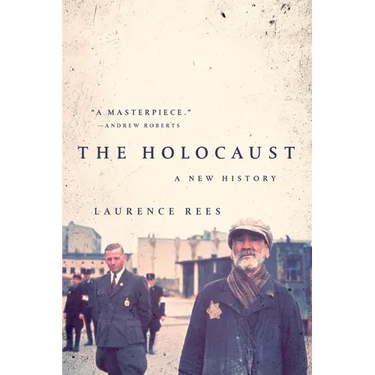 The Holocaust: A New History