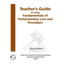 Teacher's Guide to Using Fundamentals of Parliamentary Procedure