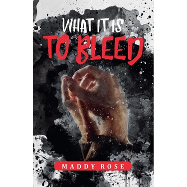What it is to Bleed