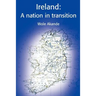 Ireland: A Nation in Transition