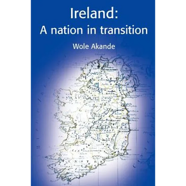 Ireland: A Nation in Transition