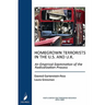 Homegrown Terrorists In The U.S. And The U.K.: An Empirical Examination Of The Radicalization Process