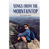 Songs From the Mountaintop