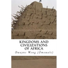 Kingdoms and Civilizations of Africa