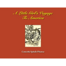 A Little Girl's Voyage To America