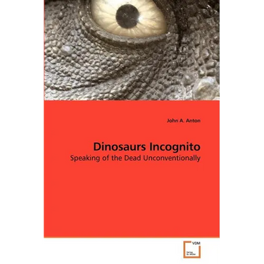 Dinosaurs Incognito