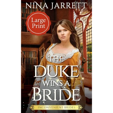 The Duke Wins a Bride (Large Print)