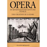 Opera in Seventeenth-Century Venice: The Creation of a Genre