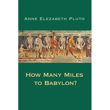 How Many Miles to Babylon?