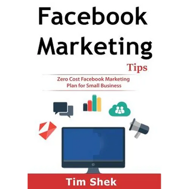 Facebook Marketing Tips: Zero Cost Facebook Marketing Plan for Small Business