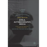 Girls, Autobiography, Media: Gender and Self-Mediation in Digital Economies