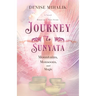 Journey to Sunyata: Mountains, Monsoons, and Magic