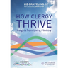 How Clergy Thrive: Insights from Living Ministry