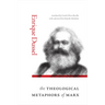 The Theological Metaphors of Marx