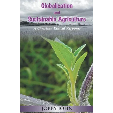 Globalisation and Sustainable Agriculture
