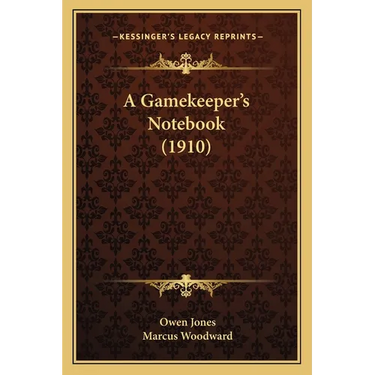 A Gamekeeper's Notebook (1910)