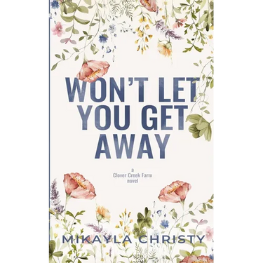 Won't Let You Get Away
