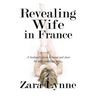 Revealing Wife in France: A husband's desire to reveal and share his wife comes too true...