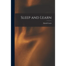 Sleep and Learn