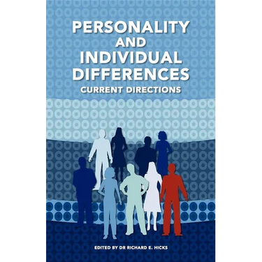 Personality and Individual Differences: Current Directions