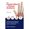 The Pocket Atlas of Human Anatomy, Revised Edition: A Reference for Students of Physical Therapy, Medicine, Sports, and Bodywork