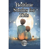 Bedtime Stories for Kids: Before Going to Sleep Book Ages 2 to 5 years old