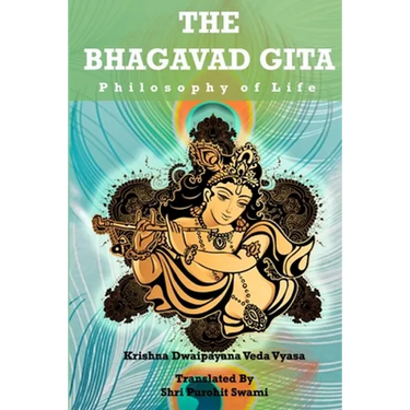 The Bhagavad Gita: Philosophy of life