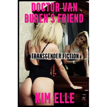 Doctor Van Buren's Friend