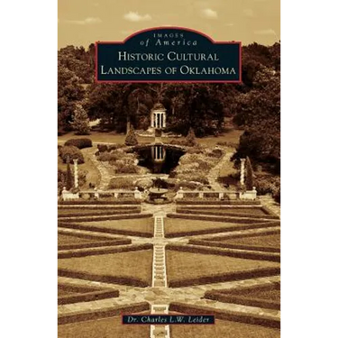 Historic Cultural Landscapes of Oklahoma