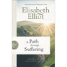 A Path Through Suffering: Discovering the Relationship Between God's Mercy and Our Pain