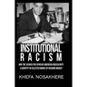 Institutional racism and the search for African American masculinity and identity in selected works of Richard Wright