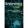 Srebrenica: Record of a War Crime